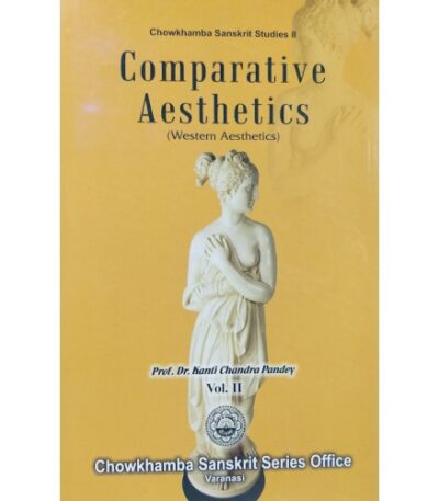 Comparative Aesthetics ( Western Aesthetics) Vol IInd