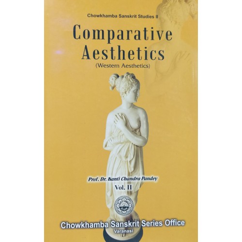 Comparative Aesthetics ( Western Aesthetics) Vol IInd