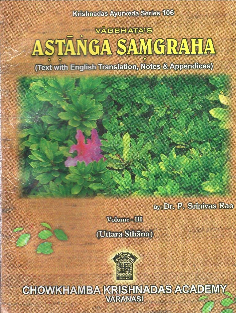 Ashtanga Samgraha 3 vols. Ashtanga Samgraha 3 vols.